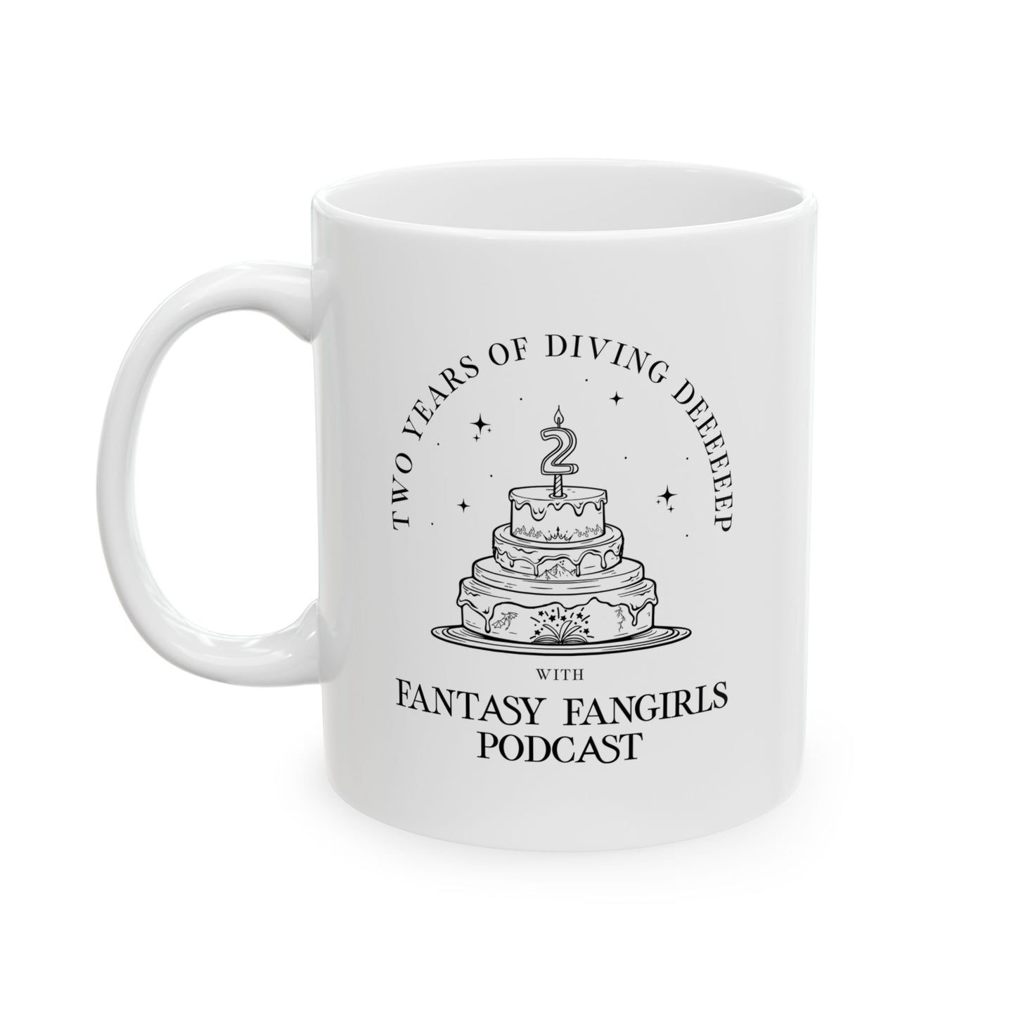 LIMITED TIME: 2 Year Anniversary Birthday Cake Mug