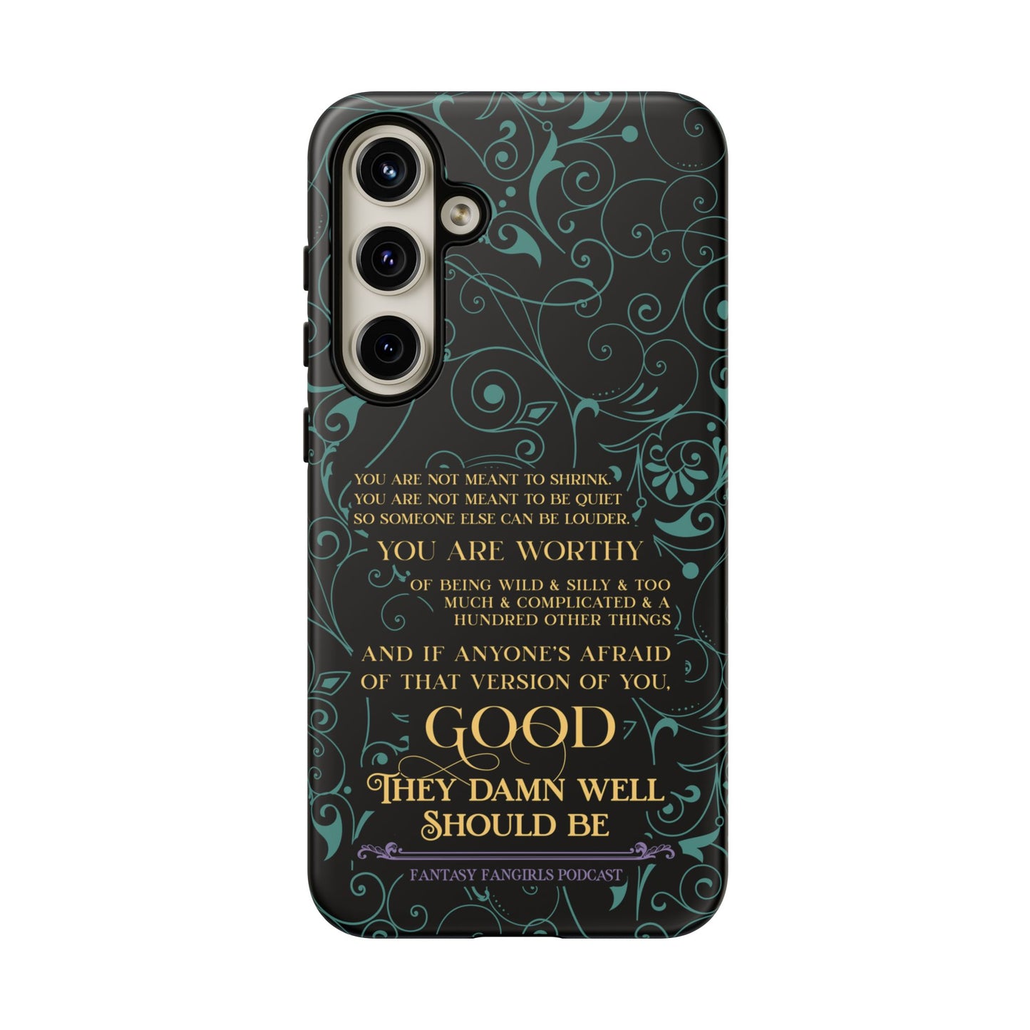 They Damn Well Should Be Phone Case