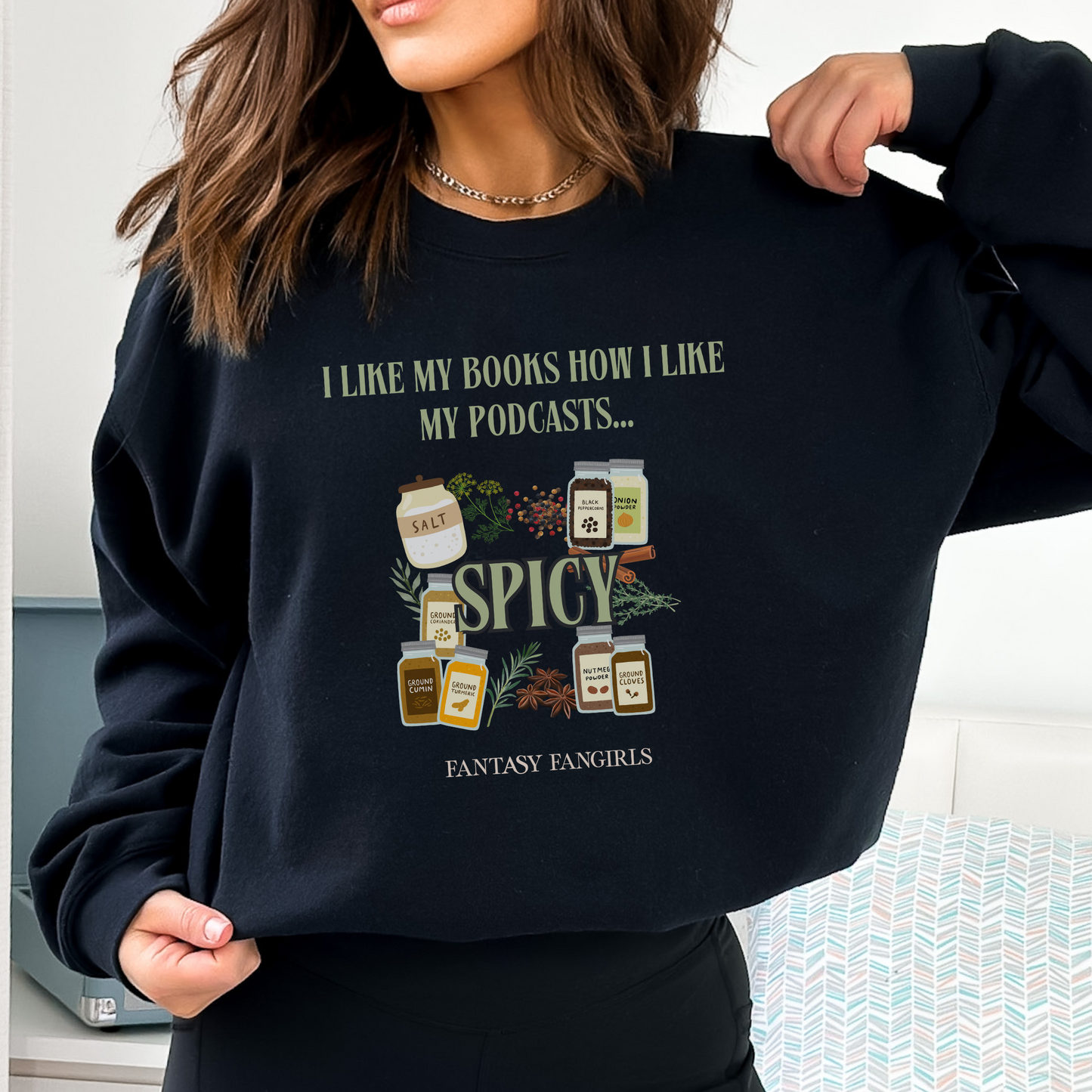 I Like My Podcasts Spicy Unisex Crewneck Sweatshirt