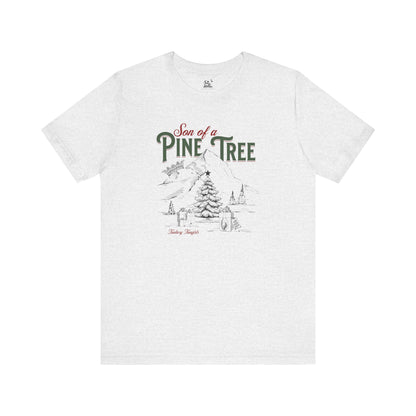 Son of a Pine Tree Sketch Unisex Tee