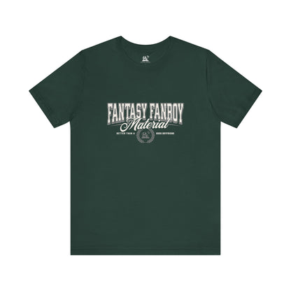 Fantasy Fanboy Material Unisex Tee