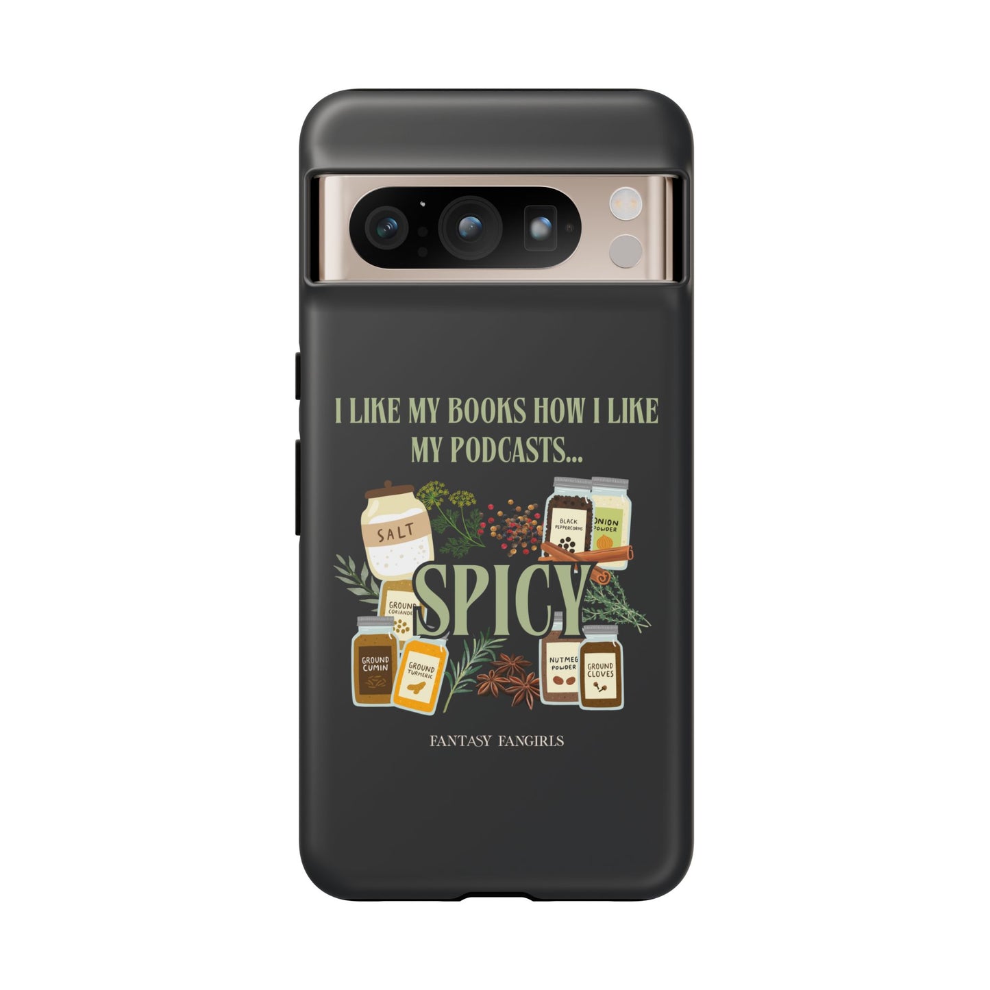 I Like My Podcast Spicy Phone Case