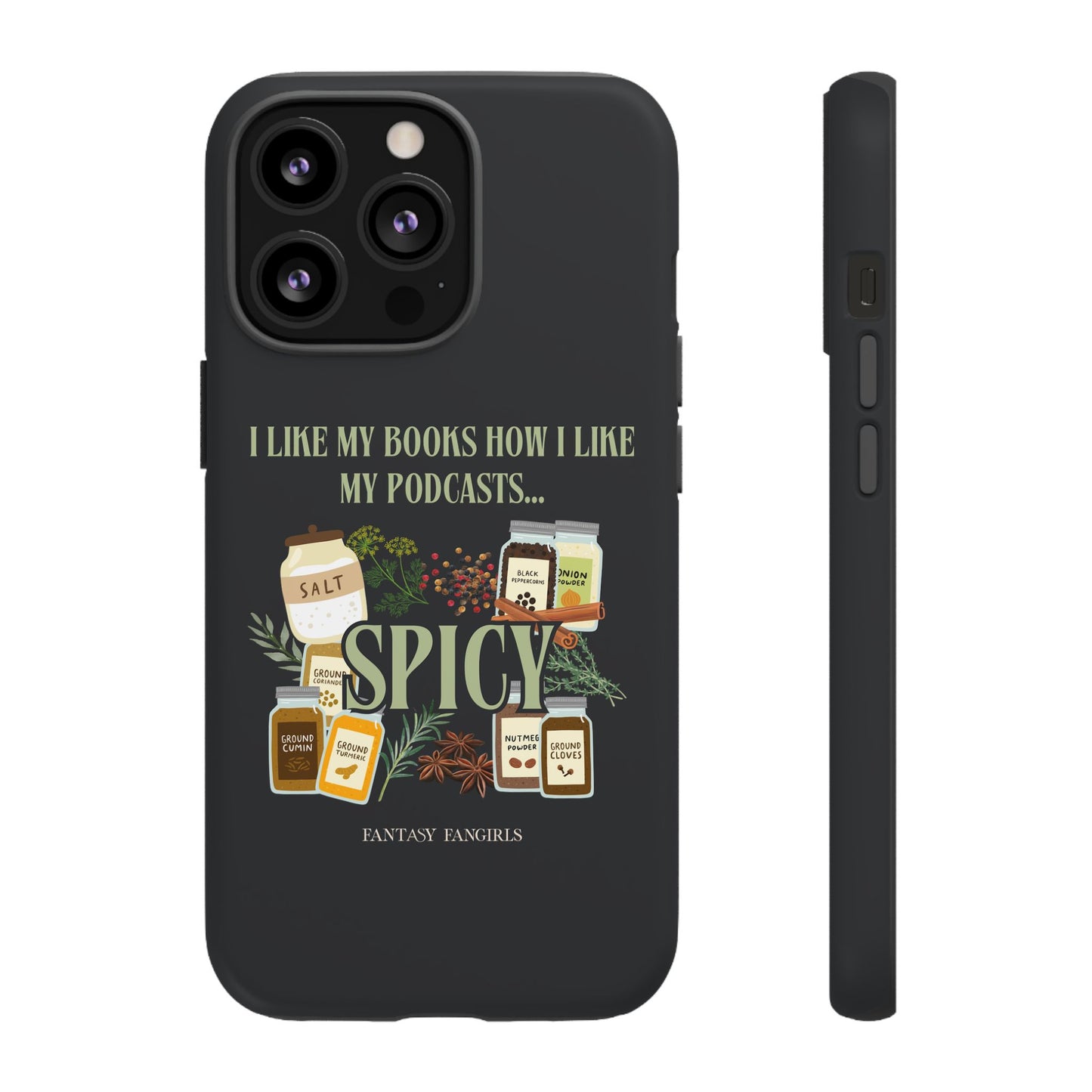 I Like My Podcast Spicy Phone Case