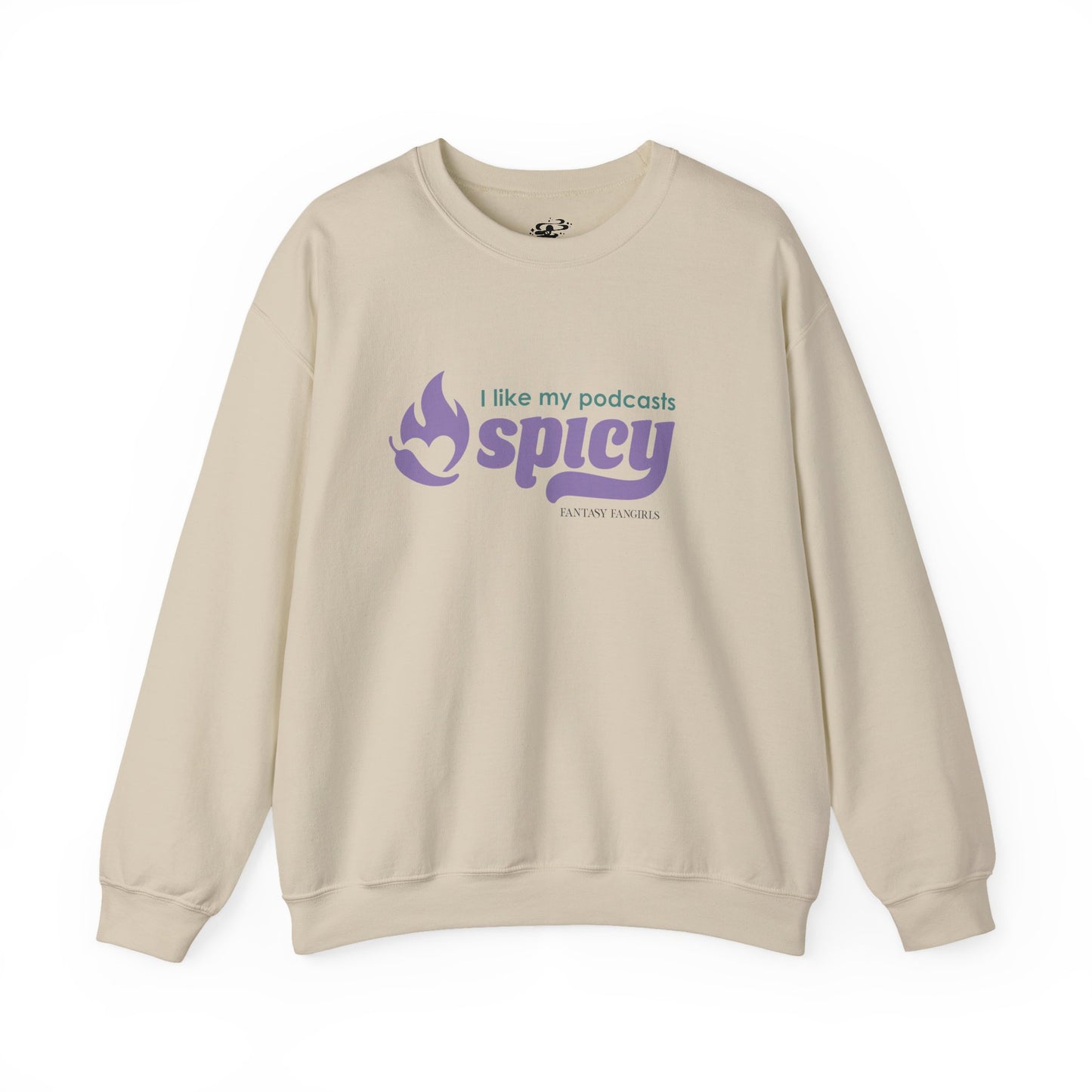 I Like My Podcasts Spicy Unisex Crewneck Sweatshirt