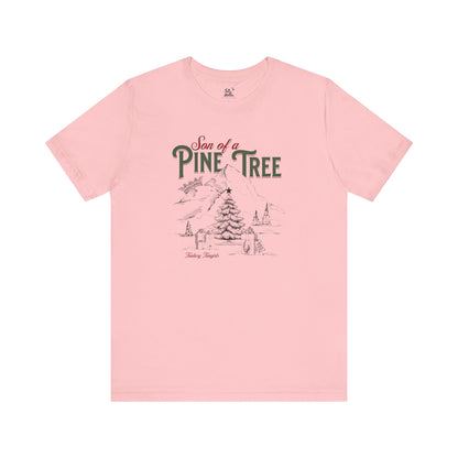 Son of a Pine Tree Sketch Unisex Tee