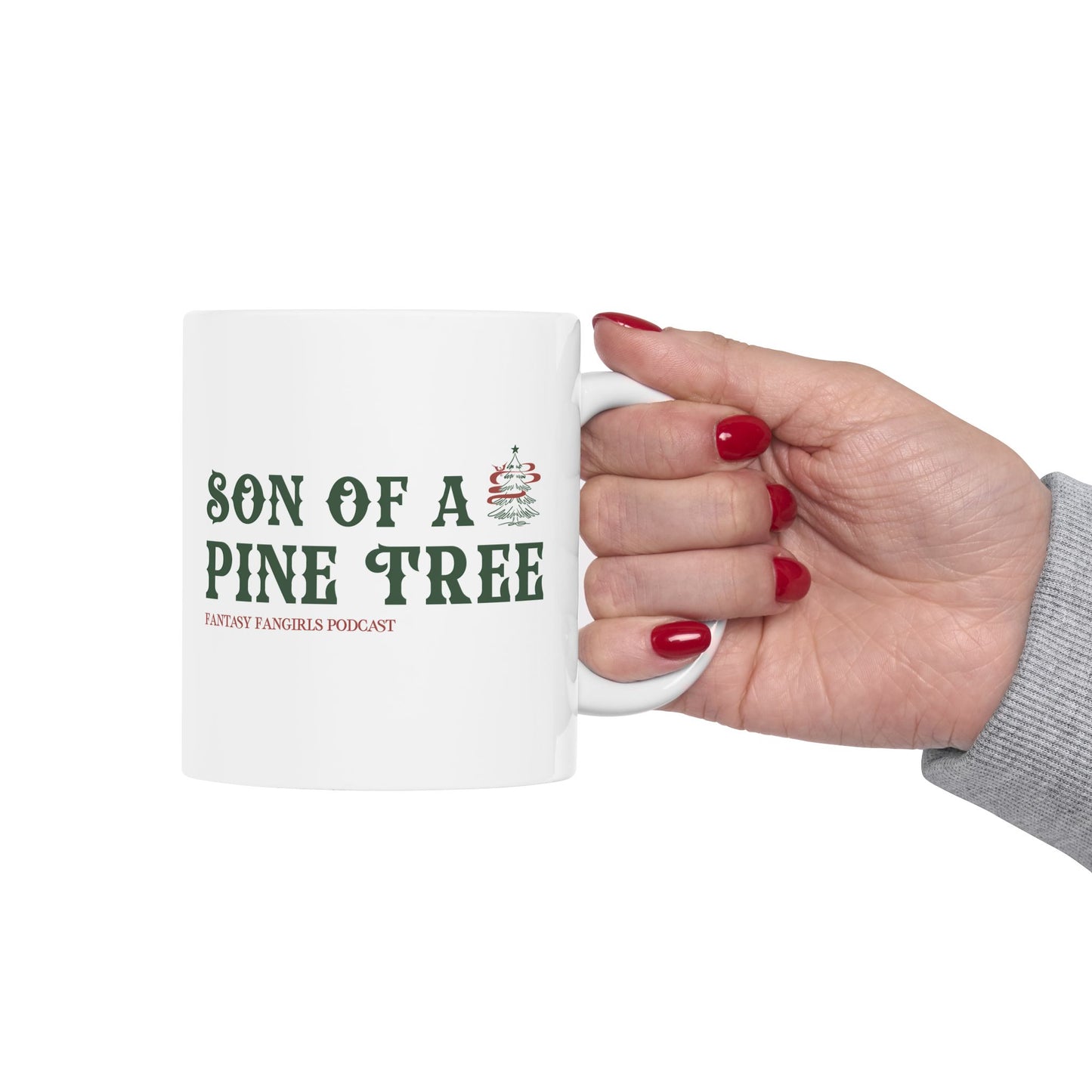 Son of a Pine Tree White Mug