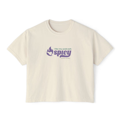 I Like My Podcasts Spicy Women's Crop Top
