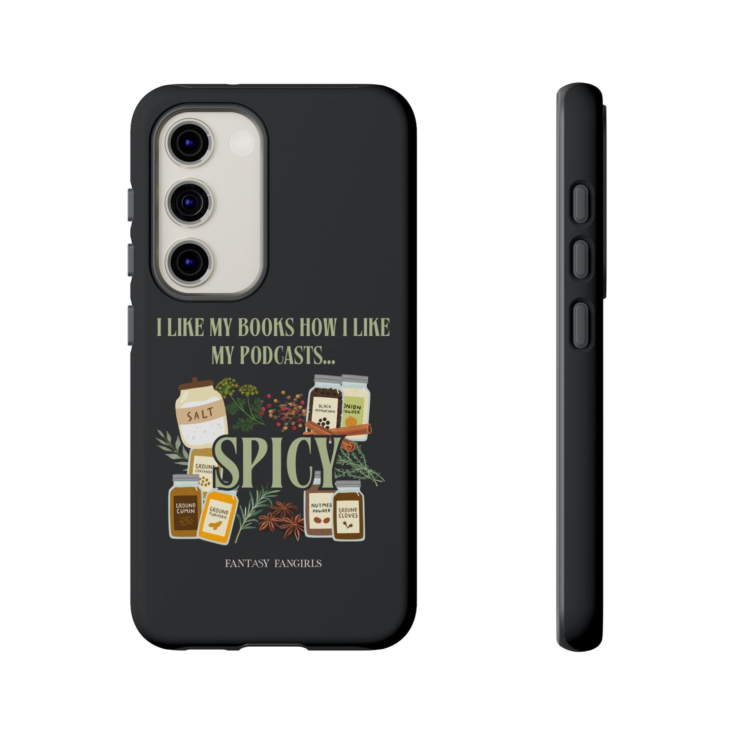 I Like My Podcast Spicy Phone Case