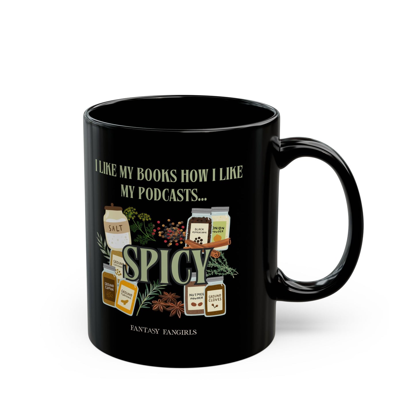 I Like My Podcasts Spicy Mug