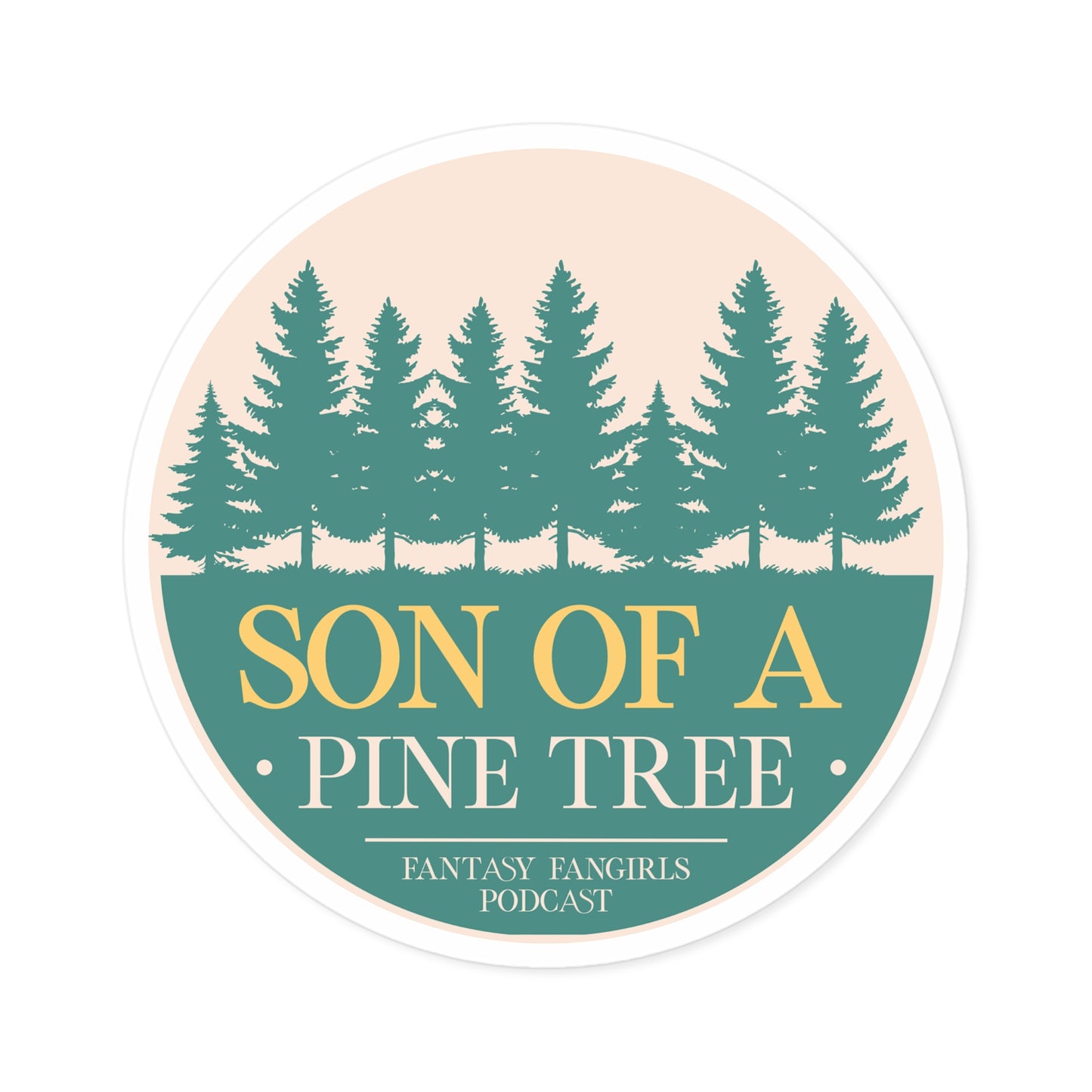 Son of a Pine Tree Round Sticker