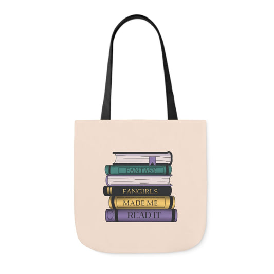 Fantasy Fangirls Made Me Read it Canvas Tote Bag