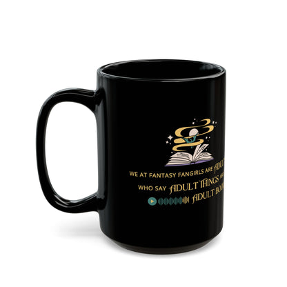 Adults Who Say Adult Things Mug