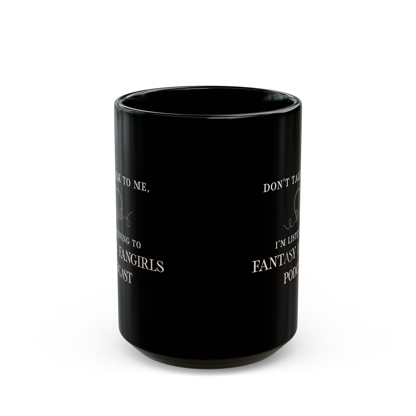 Don't Talk to Me Mug (Black)