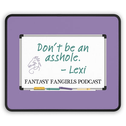 Don't Be an Asshole Mousepad