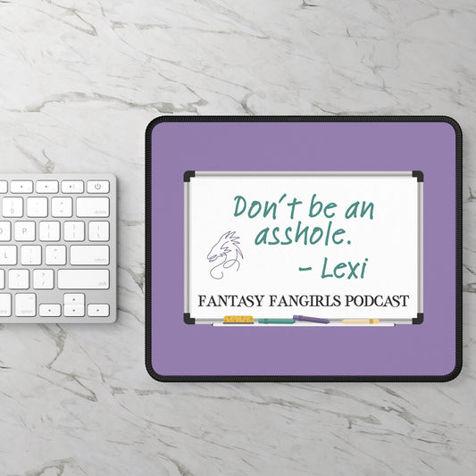 Don't Be an Asshole Mousepad