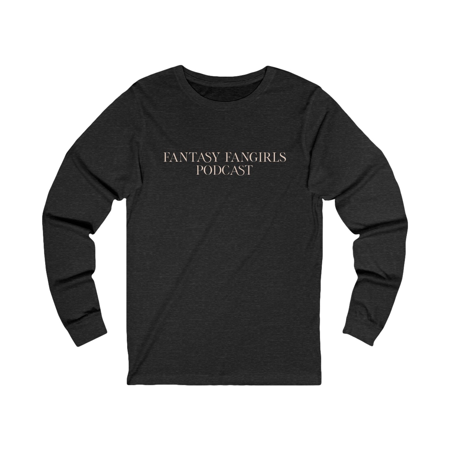 Fantasy Fangirls Podcast Unisex Long Sleeve Shirt