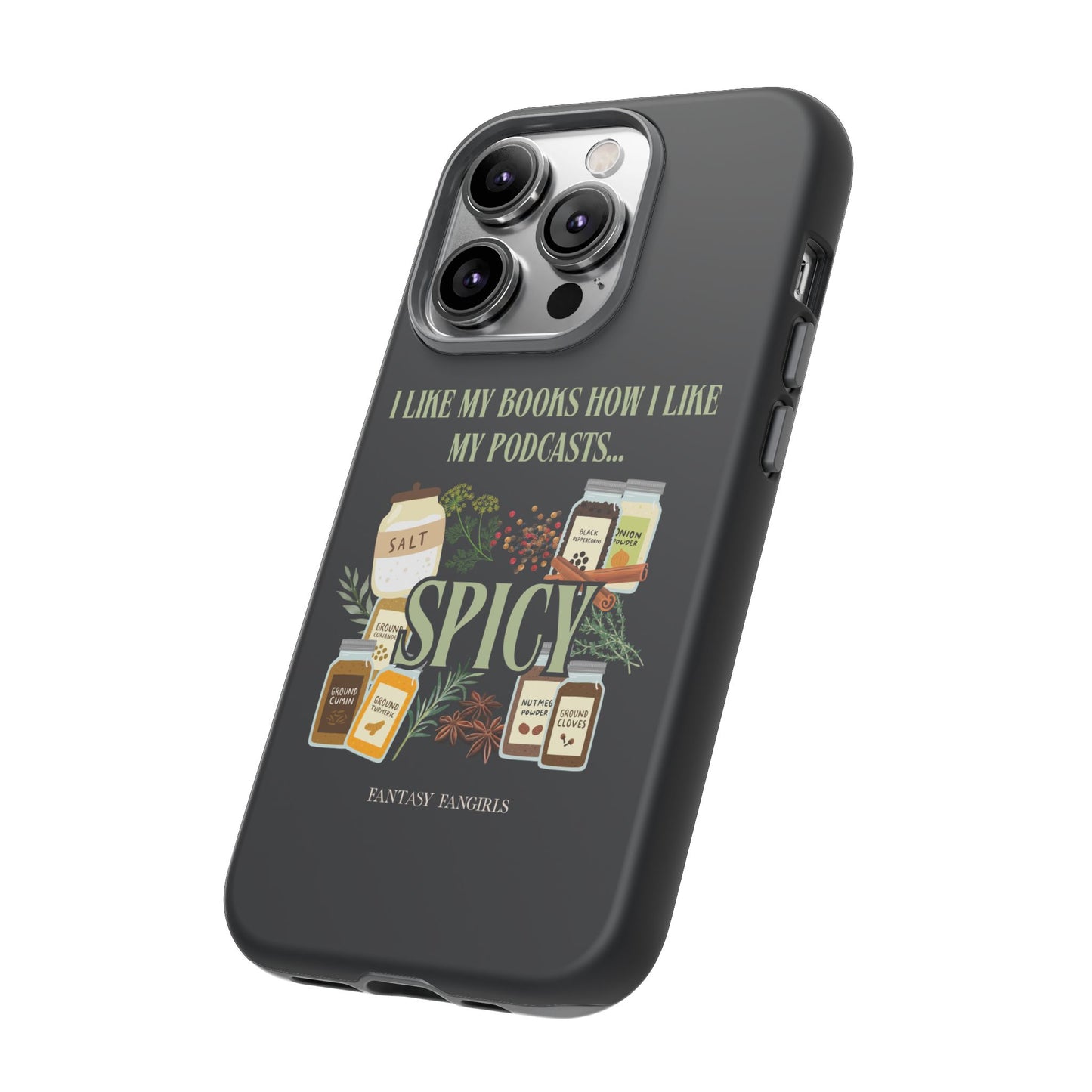 I Like My Podcast Spicy Phone Case