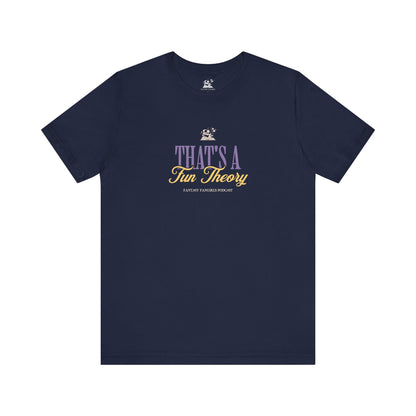 Fun Theory Unisex Tee