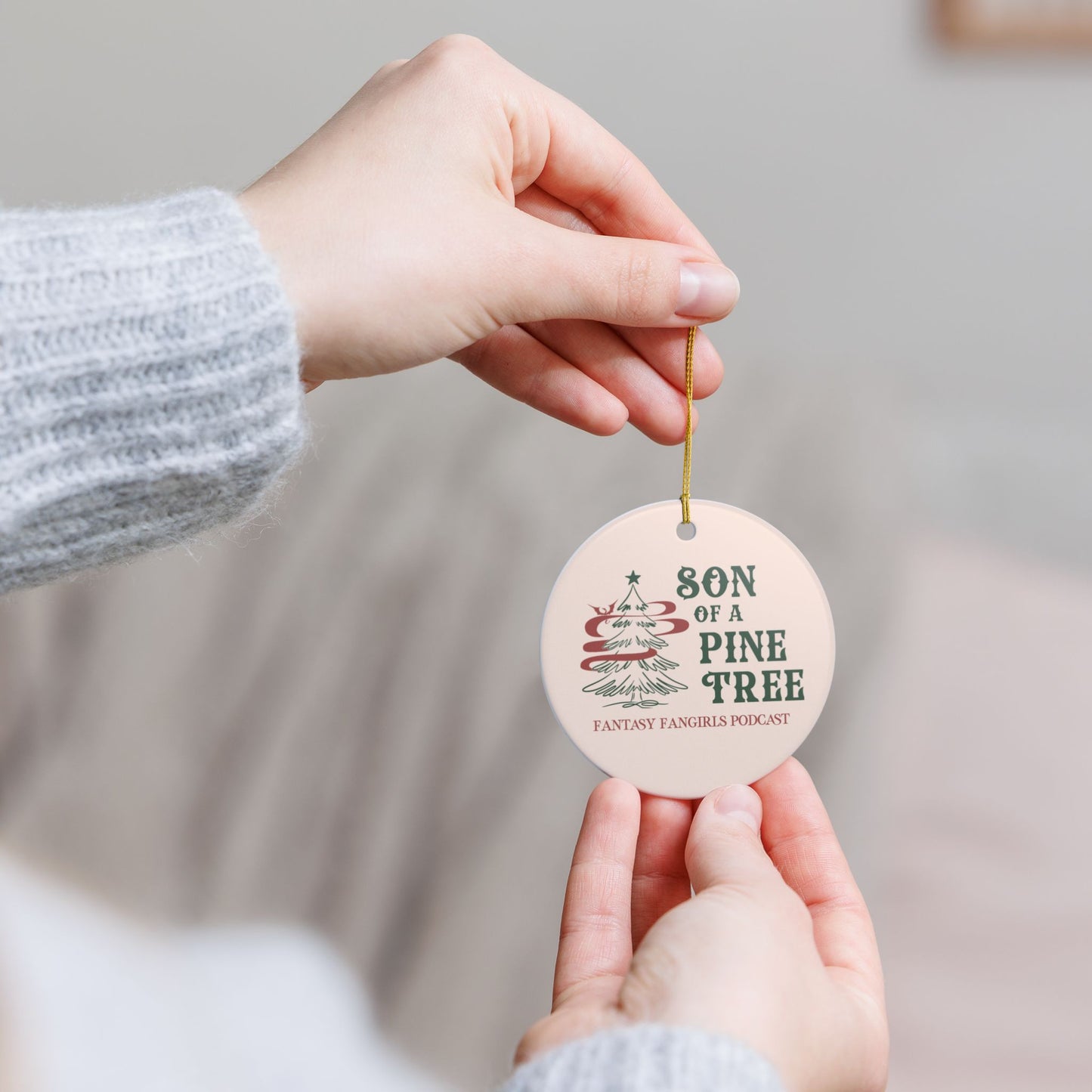 Son of a Pine Tree Ornament