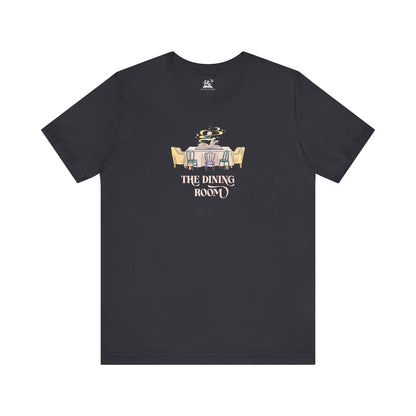The Dining Room Unisex Tee