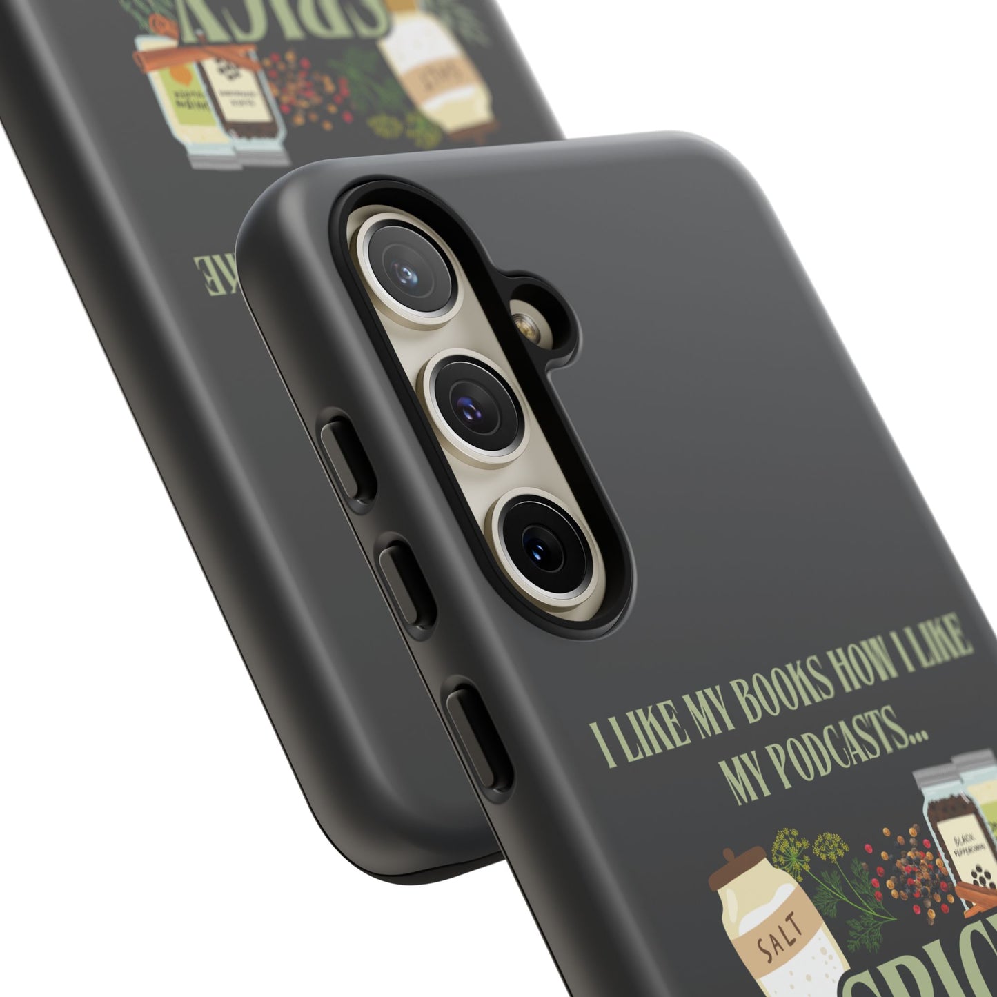 I Like My Podcast Spicy Phone Case