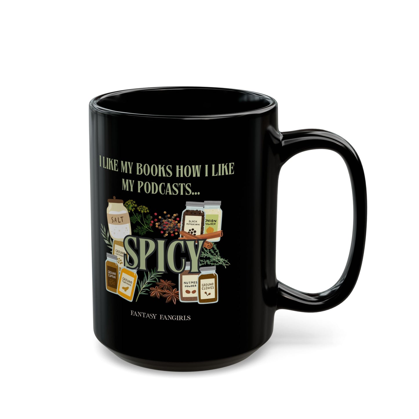 I Like My Podcasts Spicy Mug