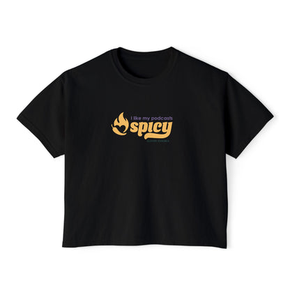 I Like My Podcasts Spicy Women's Crop Top