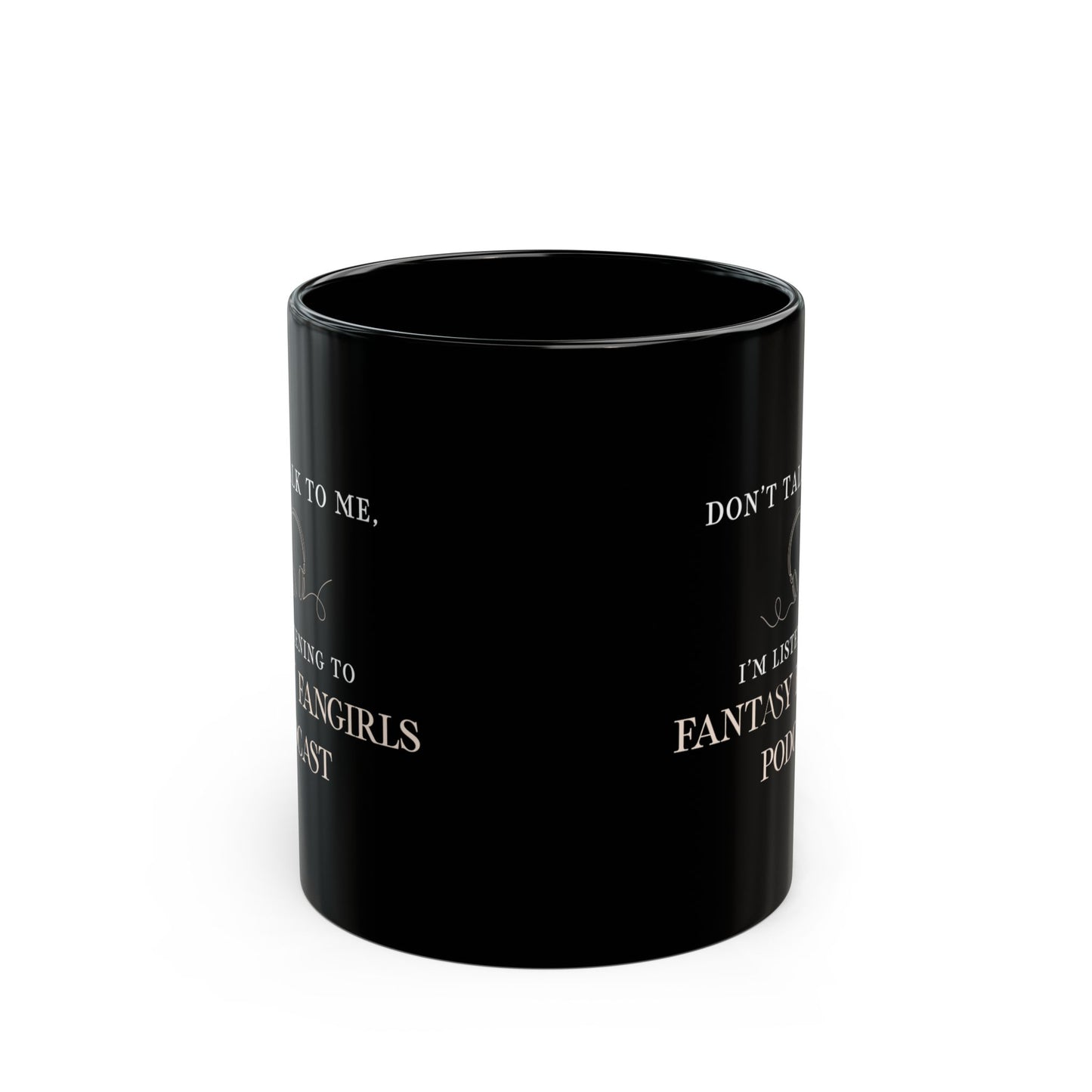 Don't Talk to Me Mug (Black)