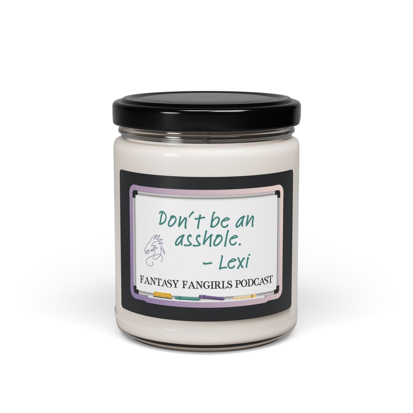 Don't Be an Asshole Scented Soy Candle, 9oz