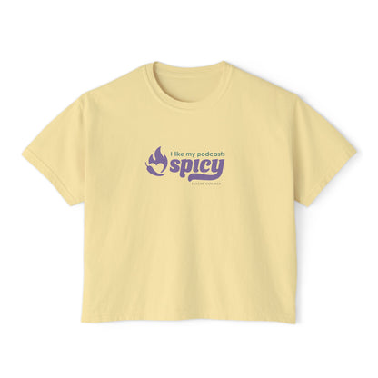 I Like My Podcasts Spicy Women's Crop Top