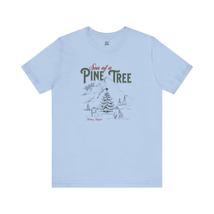 Son of a Pine Tree Sketch Unisex Tee