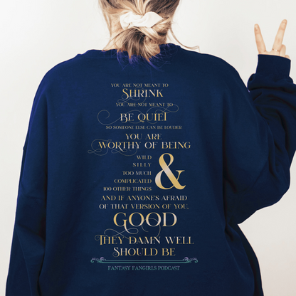 They Damn Well Should Be Unisex Crewneck Sweatshirt