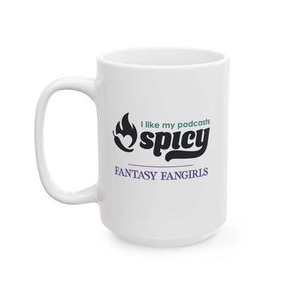 I Like My Podcasts Spicy Mug (White)