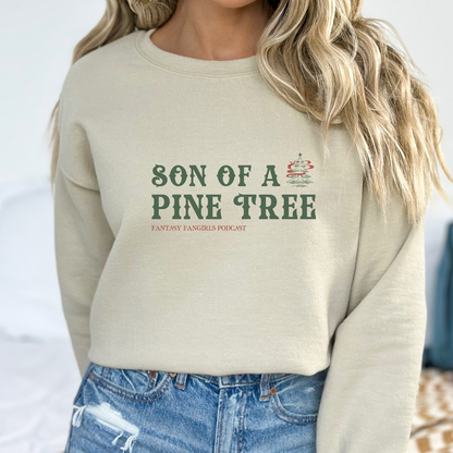 Son of a Pine Tree Unisex Crewneck Sweatshirt