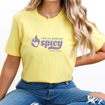 I Like My Podcasts Spicy Unisex Tee