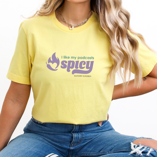 I Like My Podcasts Spicy Unisex Tee